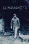 Nonton Film Lunamancer (2021) Terbaru Nonton Film Lunamancer (2021) Terbaru